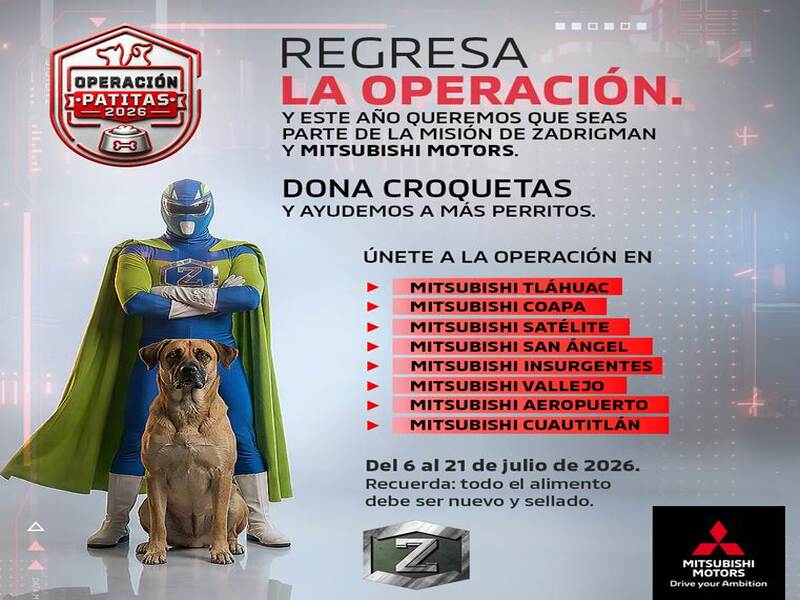 Mitsubishi Motors de México y Zadrigman anuncian la segunda edición de “Operación Patitas”