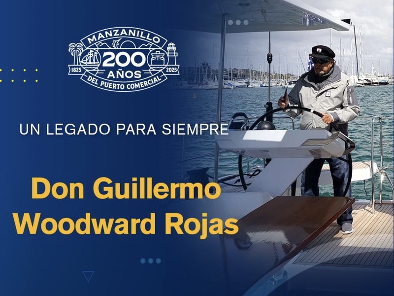 Manzanillo recuerda a Don Guillermo Woodward Rojas, el hombre que hizo del puerto un legado